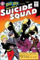 Suicide Squad, the Silver Age /