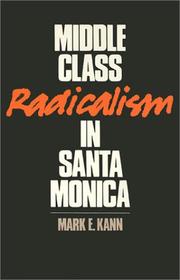 Middle class radicalism in Santa Monica /