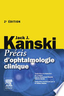 Précis d'ophtalmologie clinique.