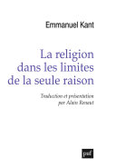 La religion dans les limites de la seule raison /