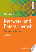 Netzwerk- und Datensicherheit Eine praktische Einführung /