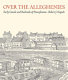 Over the Alleghenies : early canals and railroads of Pennsylvania /