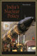 India's nuclear policy /