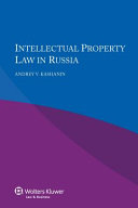 Intellectual property law in Russia.