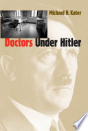 Doctors under Hitler /