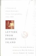 Letters from Robben Island : A selection of Ahmed Kathrada's prison correspondence, 1964-1989 /