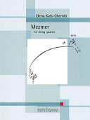Mezmer : for string quartet : 2010 /