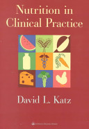 Nutrition in clinical practice /