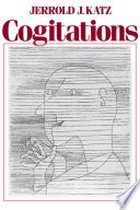 Cogitations : a study of the cogito in relation to the philosophy of logic and language and a study of them in relation to the cogito /