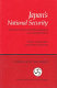 Japan's national security : structures, norms, and policy responses in a changing world /