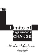 The limits of organizational change /