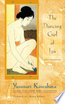 The dancing girl of Izu, and other stories /