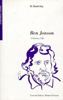 Ben Jonson : a literary life /