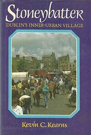 Stoneybatter : Dublin's inner urban village /