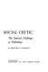 Thurman Arnold, social critic; the satirical challenge to orthodoxy,