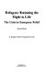 Refugees : rationing the right to life : the crisis in emergency relief /