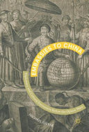 Embassies to China diplomacy and cultural encounters before the Opium Wars /