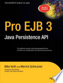 Pro EJB 3 : Java persistence API /