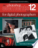 Photoshop Elements 12 book for digital photographers /
