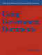 Using government documents : a how-to-do it manual for school librarians /