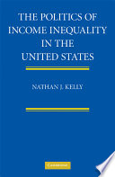 The politics of income inequality in the United States /