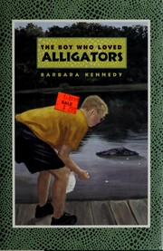 The boy who loved alligators /