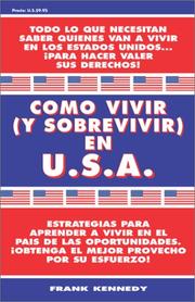 Como vivir (y sobrevivir) en U.S.A. /