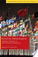 Beyond the Middle Kingdom : Comparative Perspectives on China's Capitalist Transformation.