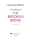 The story of the Brooklyn Bridge /
