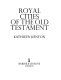 Royal cities of the Old Testament