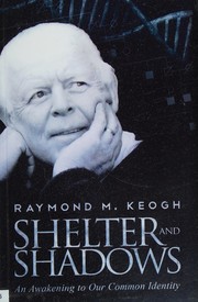 Shelter and shadows : an awakening to our common identity /