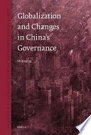 Globalization and Changes in China's Governance.