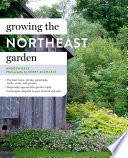 Growing the Northeast garden /
