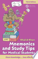 Mnemonics and study tips for medical students /