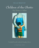 Children of the ghetto : my name is Adam /