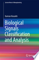 Biological signals classification and analysis /