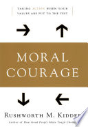 Moral courage /