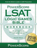 LSAT logic games bible workbook /