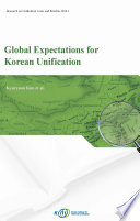 Global expectations for Korean unification /