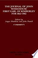 The journal of John Wodehouse, first Earl of Kimberley, 1862-1902 /