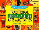 Traditional African American arts and activities /