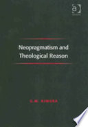 Neopragmatism and theological reason /