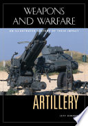 Artillery : an illustrated history of its impact /