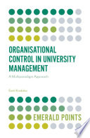 Organisational Control in University Management : a Multiparadigm Approach /