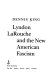 Lyndon LaRouche and the new American fascism /