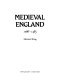 Medieval England, 1066-1485 /