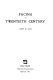 Facing the twentieth century /