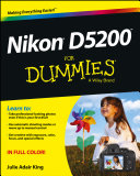 Nikon D5200 For Dummies.