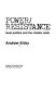 Power/resistance : local politics and the chaotic state /