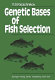 Genetic bases of fish selection /
